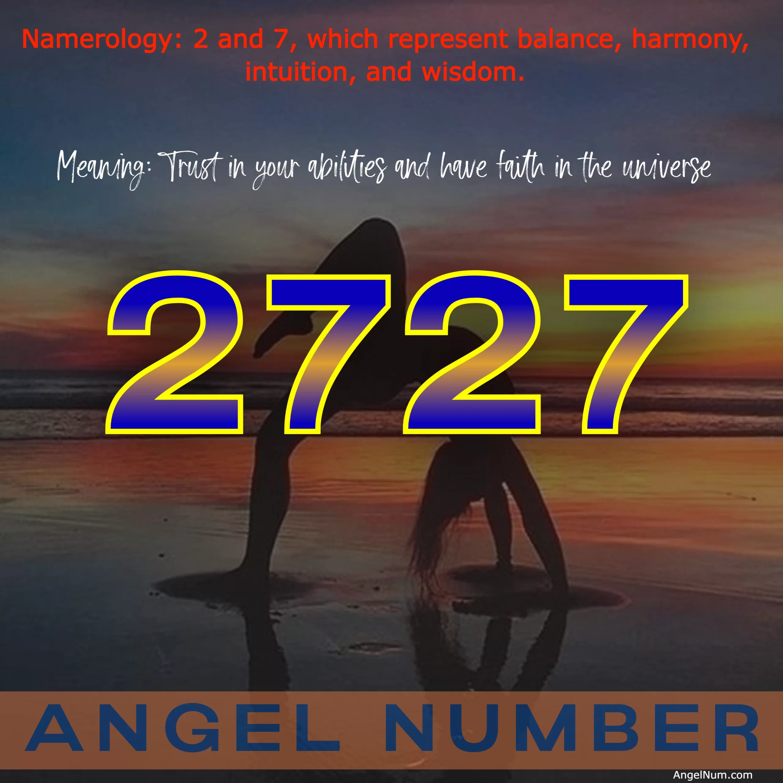 Angel Number 2727: The Spiritual Meaning and Significance