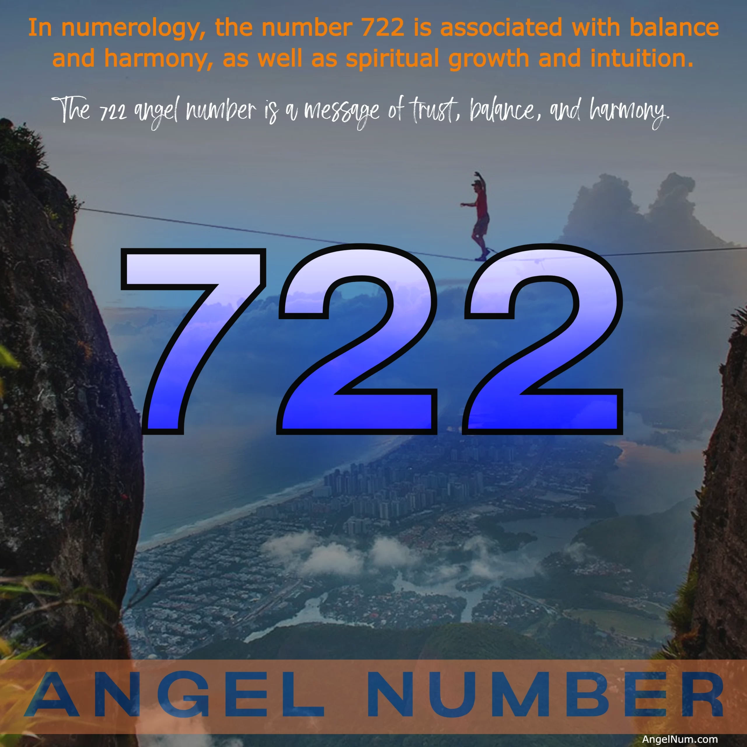 Angel Number 722: Trust in the Journey of Spiritual Growth and Harmony