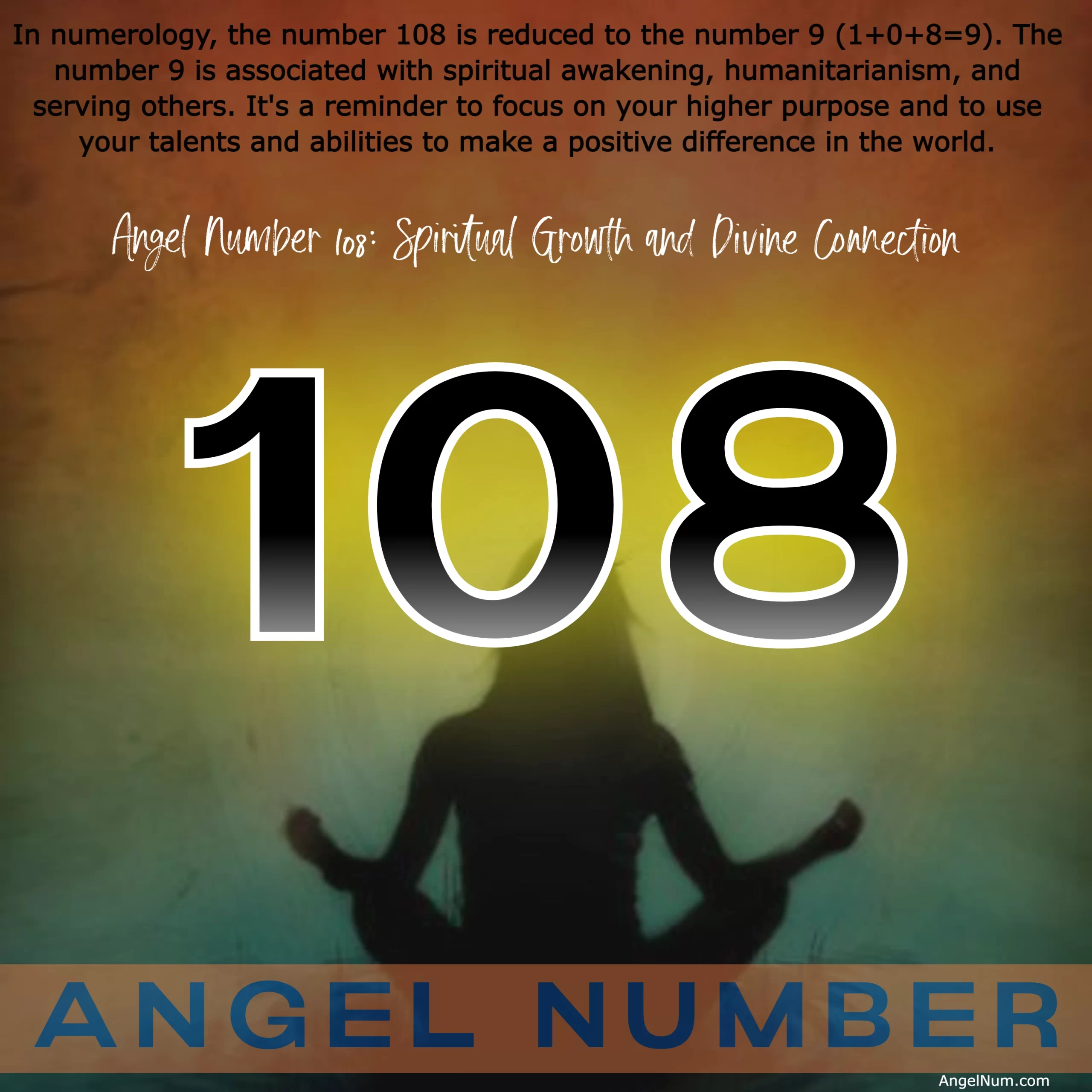 Angel Number 108: Spiritual Growth and Divine Connection