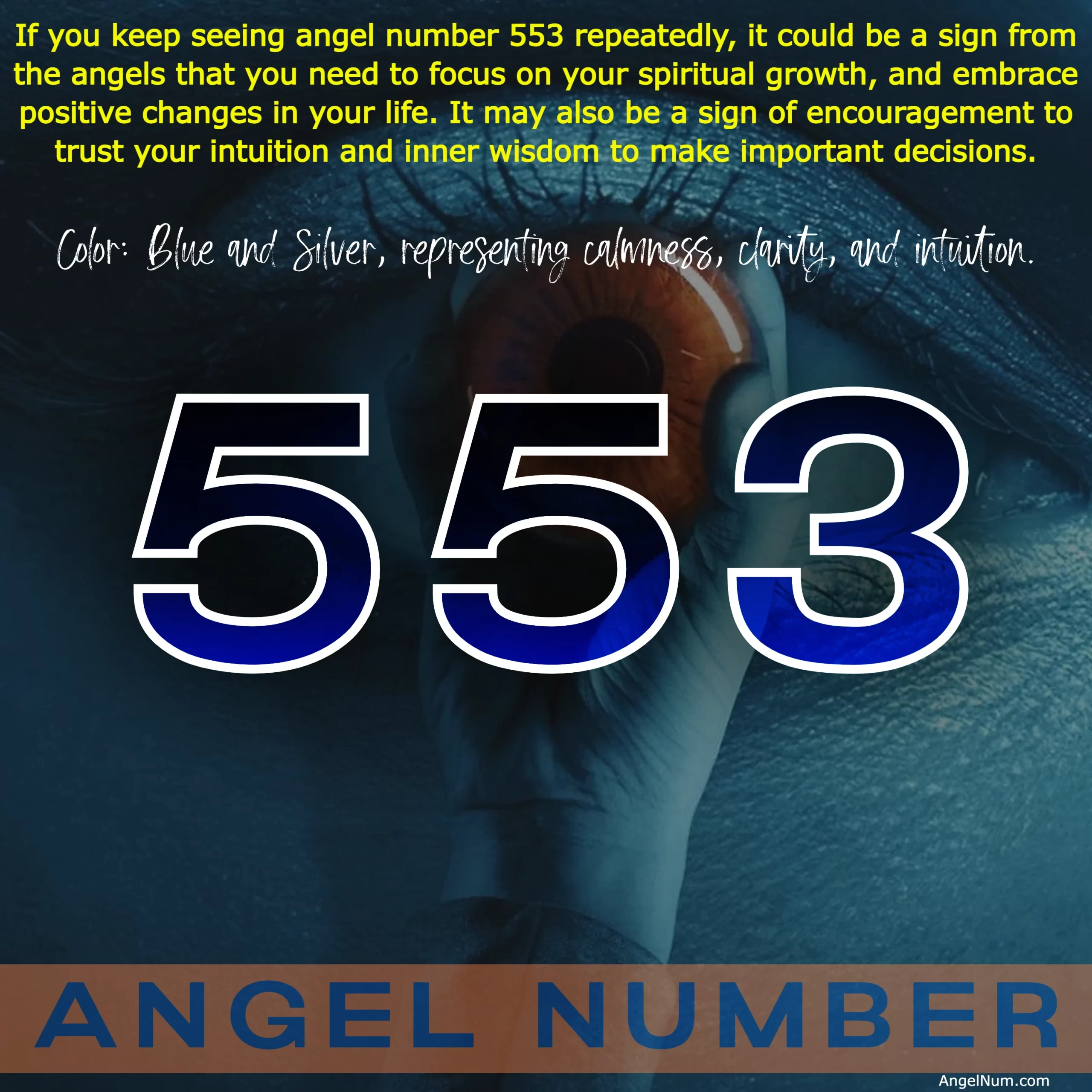 Angel Number 553: Spiritual Growth, Positive Change, and Trusting Intuition