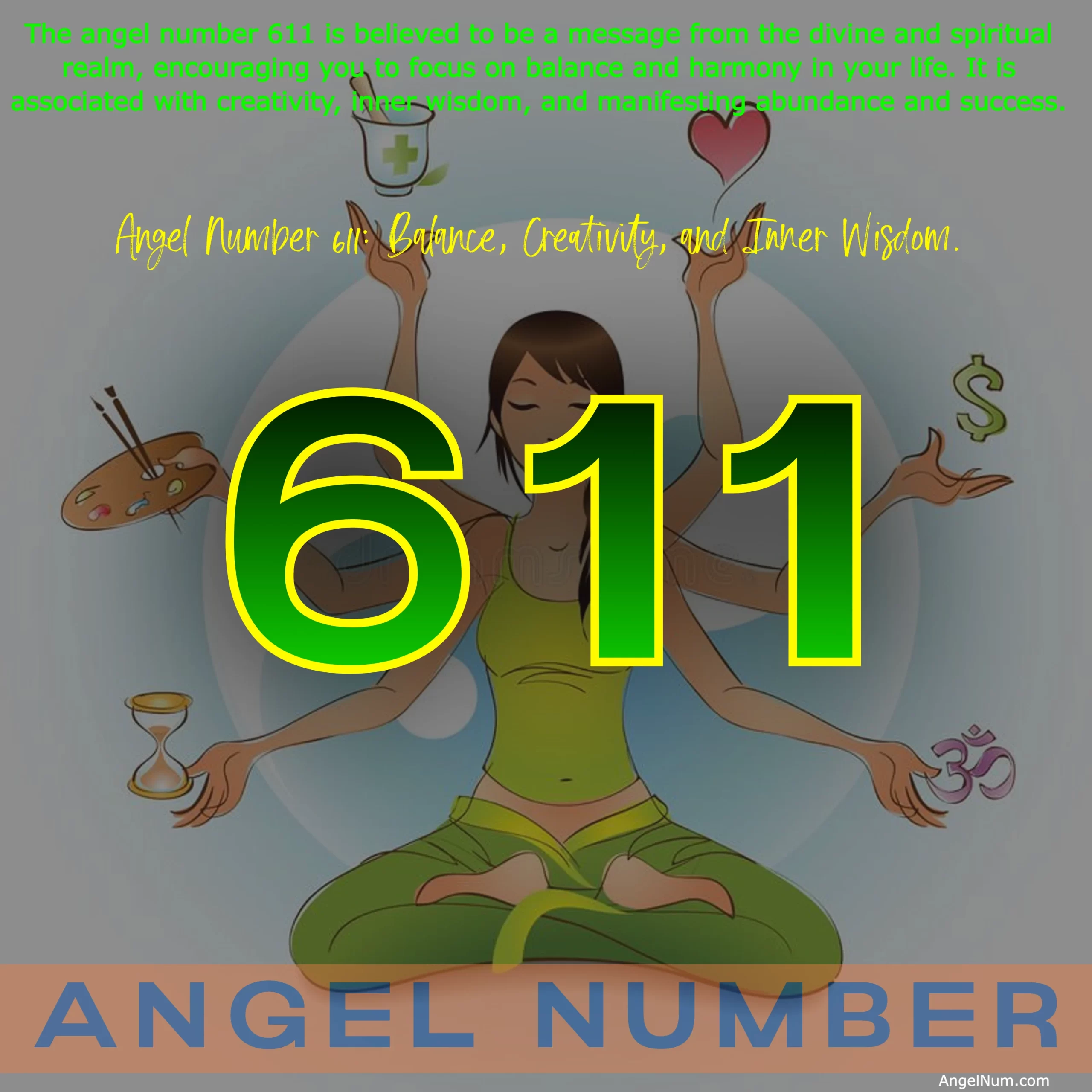 Angel Number 611: Balance, Creativity, and Inner Wisdom.
