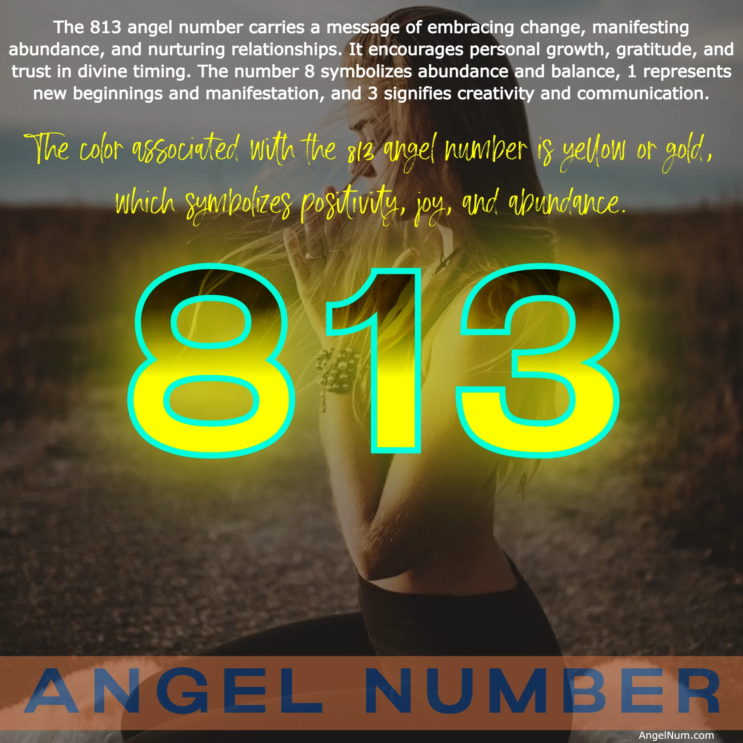 Angel Number 813: Embrace Change and Manifest Abundance