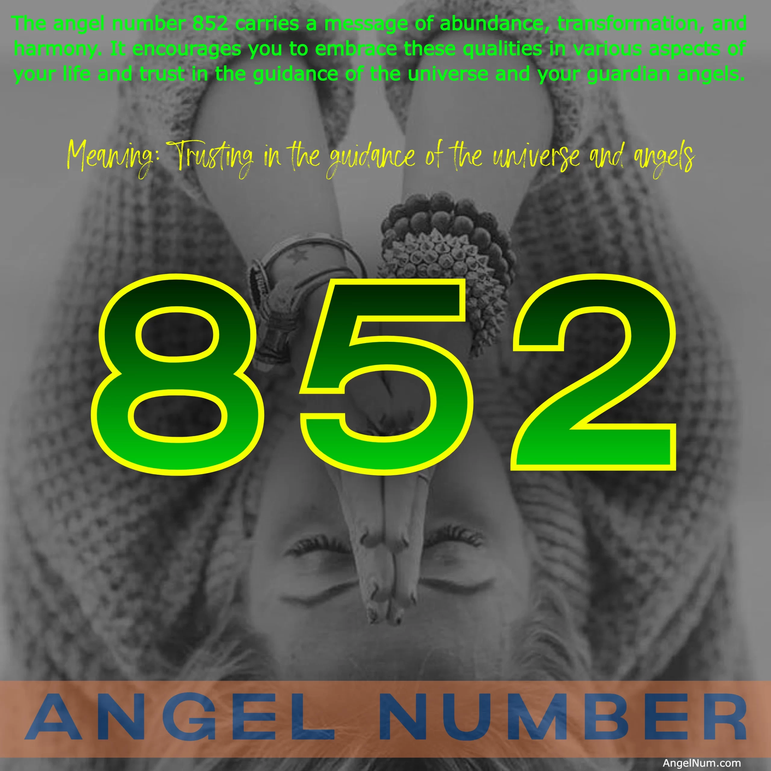 Angel Number 852: Embracing Abundance and Transformation